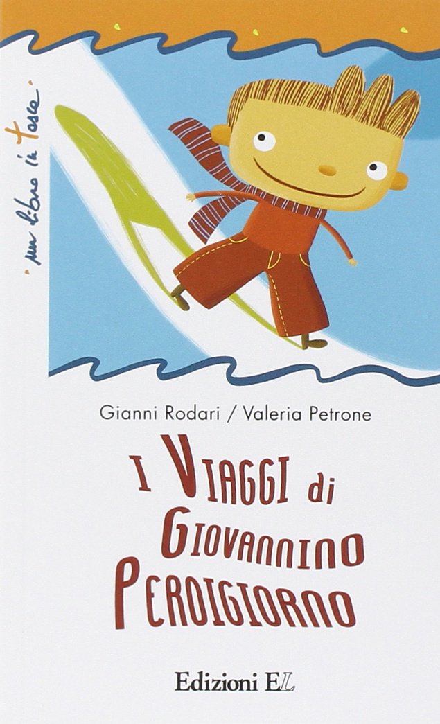 I viaggi di Giovannino Perdigiorno Non-fiction