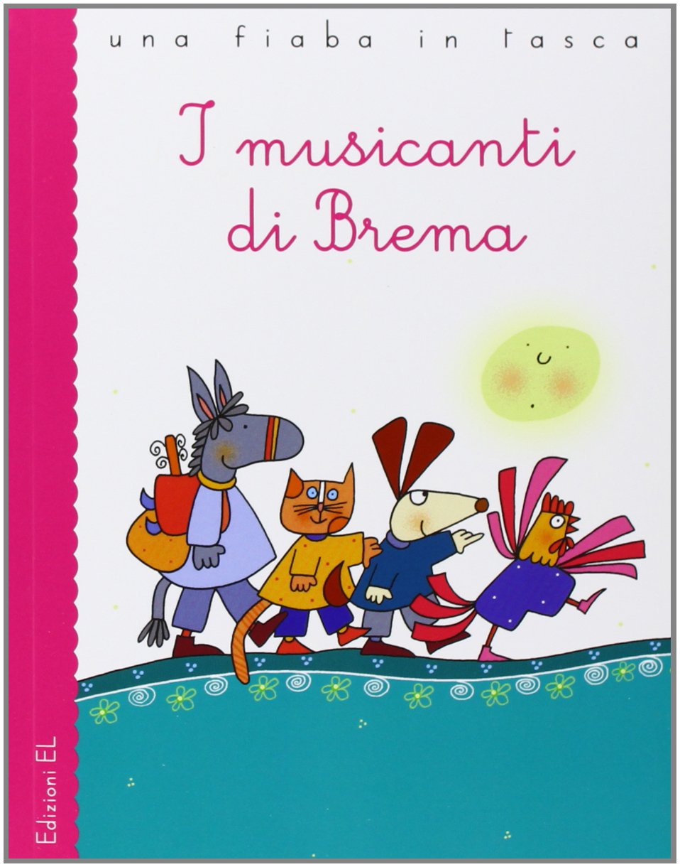 I musicanti di Brema da Jacob e Wilhelm Grimm book