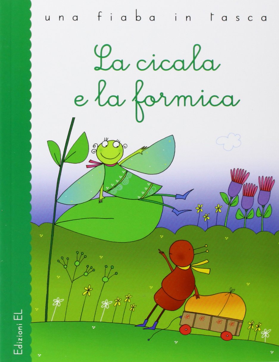 La cicala e la formica Children's books