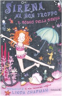 Il sogno della sirena. Sirena ma non troppo book