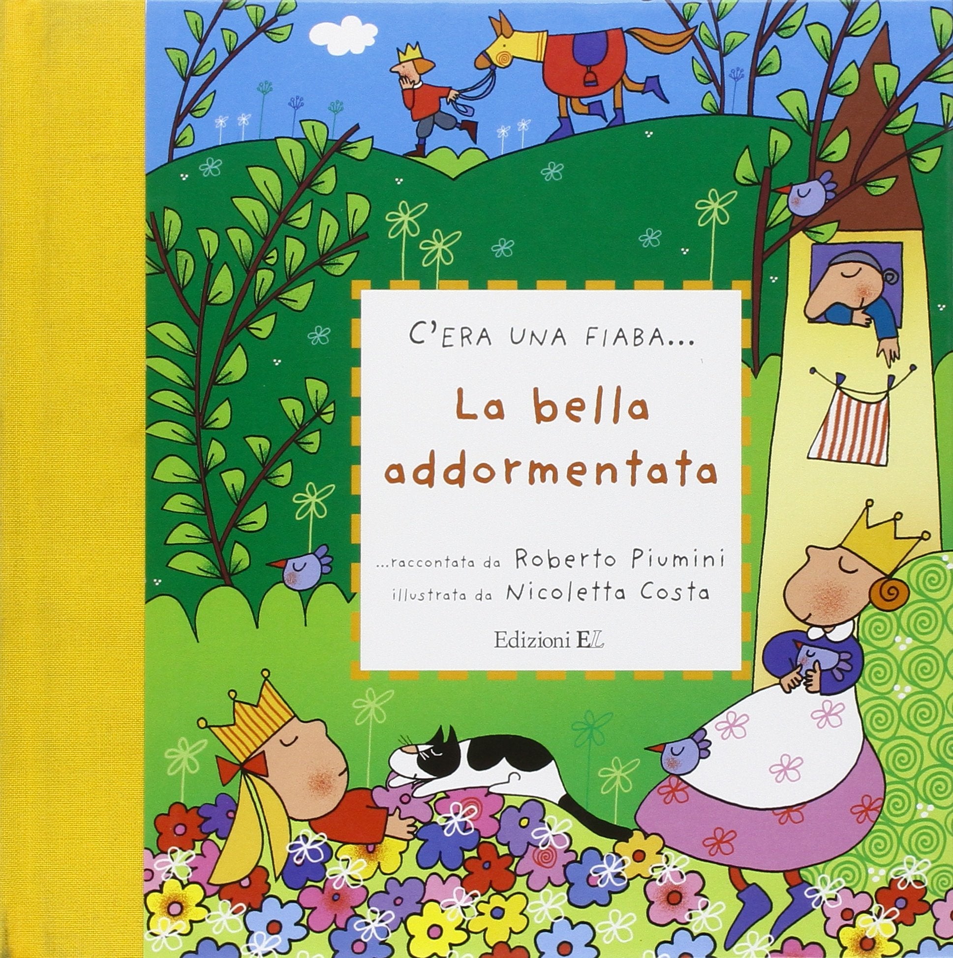 La bella addormentata. Ediz. illustrata (C'era una fiaba...) Children's books
