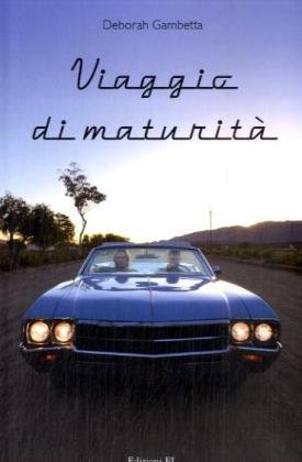 Viaggio di maturità (Narrativa) Contemporary literature