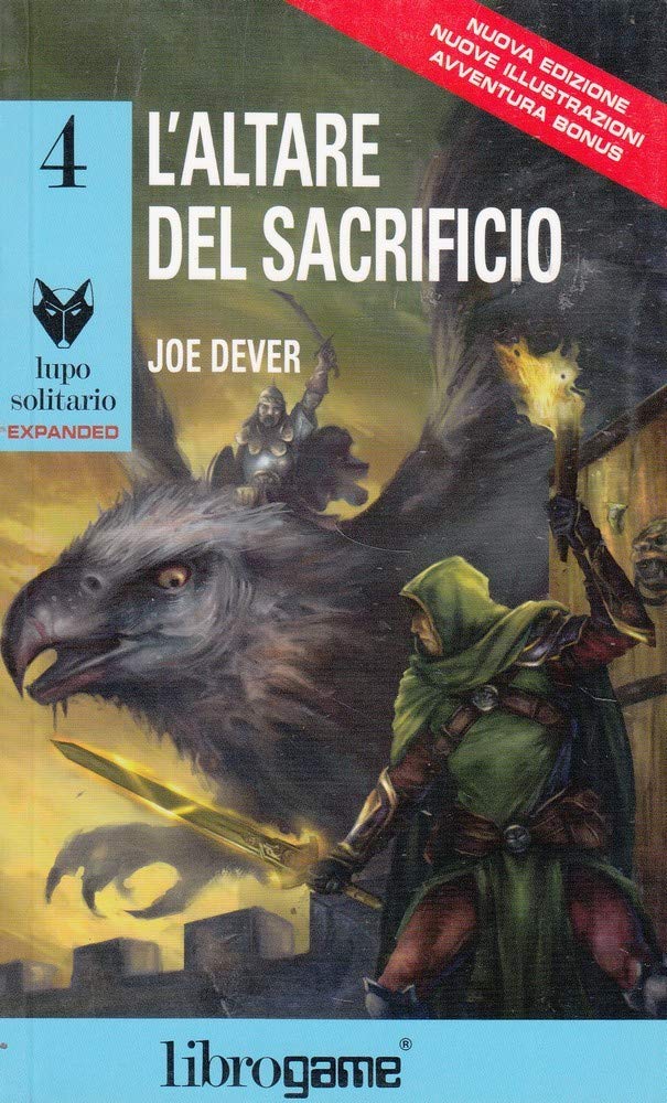 L'altare del sacrificio (Libro game. Lupo solitario expanded) Contemporary literature