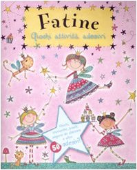 Fatine. Giochi, attività, adesivi. Ediz. illustrata (Album con adesivi) Tiptoi & Games
