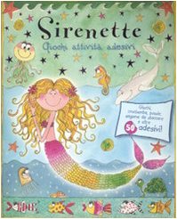 Sirenette. Giochi, attività, adesivi. Ediz. illustrata (Album con adesivi) Tiptoi & Games