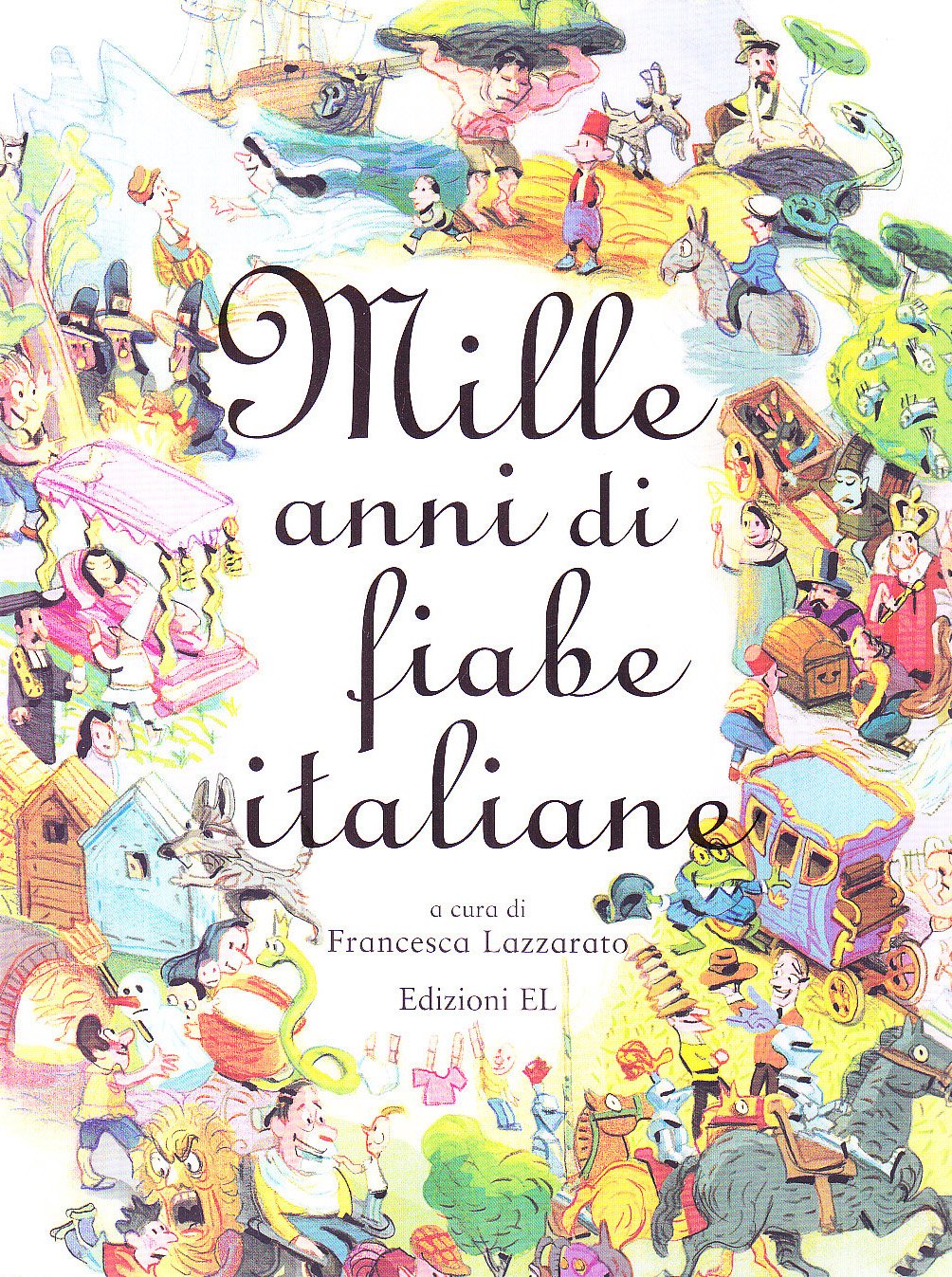 Mille anni di fiabe italiane book
