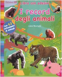 I record degli animali. Con adesivi Non-fiction
