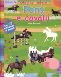 Pony e cavalli. Con adesivi. Ediz. illustrata (Album con adesivi) Non-fiction