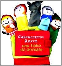 Product Image: Cappuccetto Rosso. Una fiaba da animare