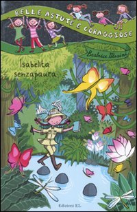 Isabelita senzapaura Novels & Short Stories