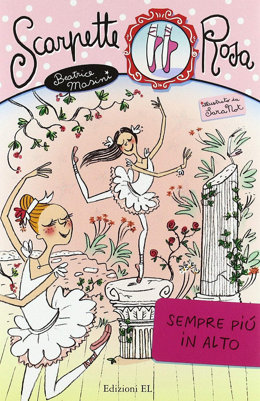 Sempre più in alto. Scarpette rosa Non-fiction