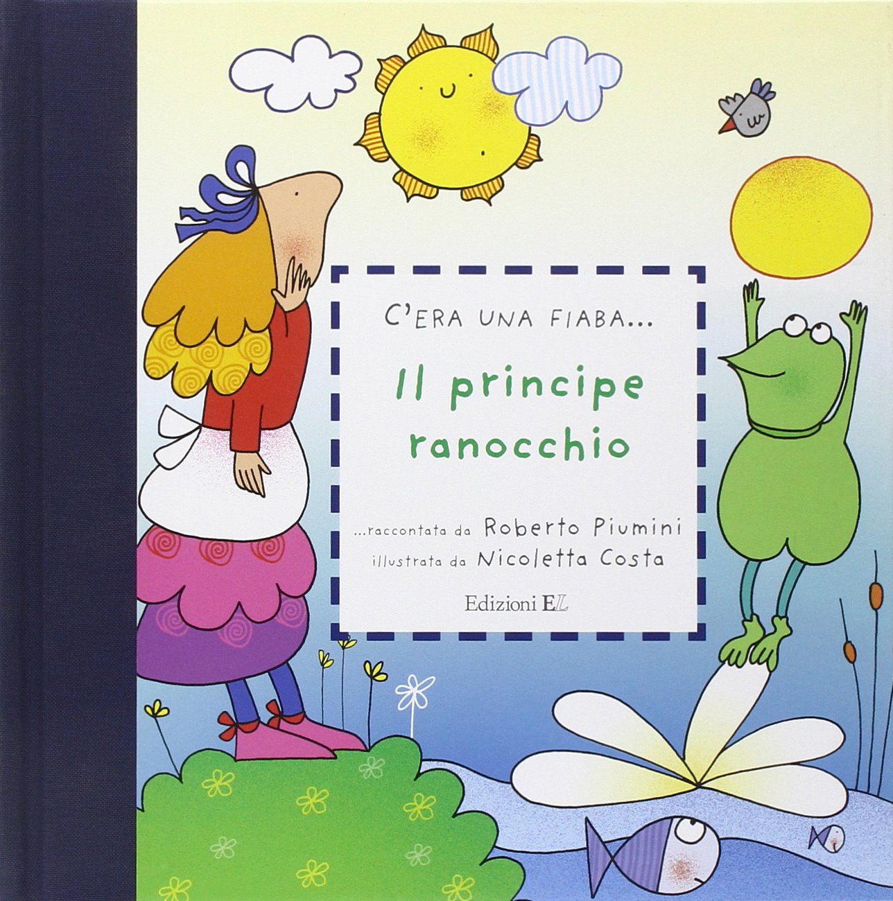 Il principe ranocchio (C'era una fiaba...) Contemporary literature