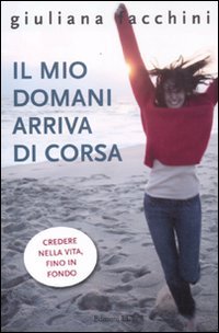 Il mio domani arriva di corsa (Young) Contemporary literature