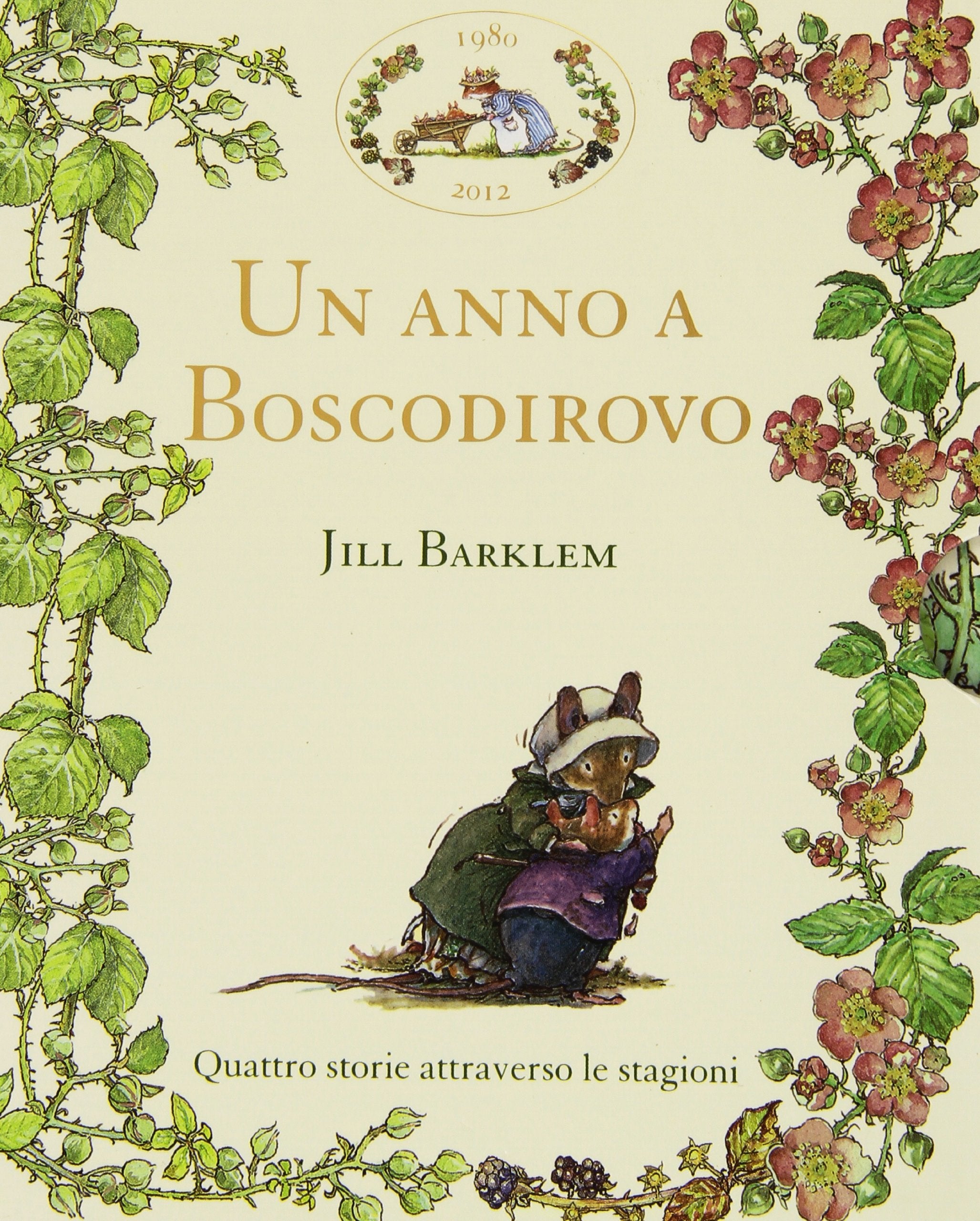 Un anno a Boscodirovo: Storia di primavera-Storia d'estate-Storia d'autunno-Storia d'inverno Children's books