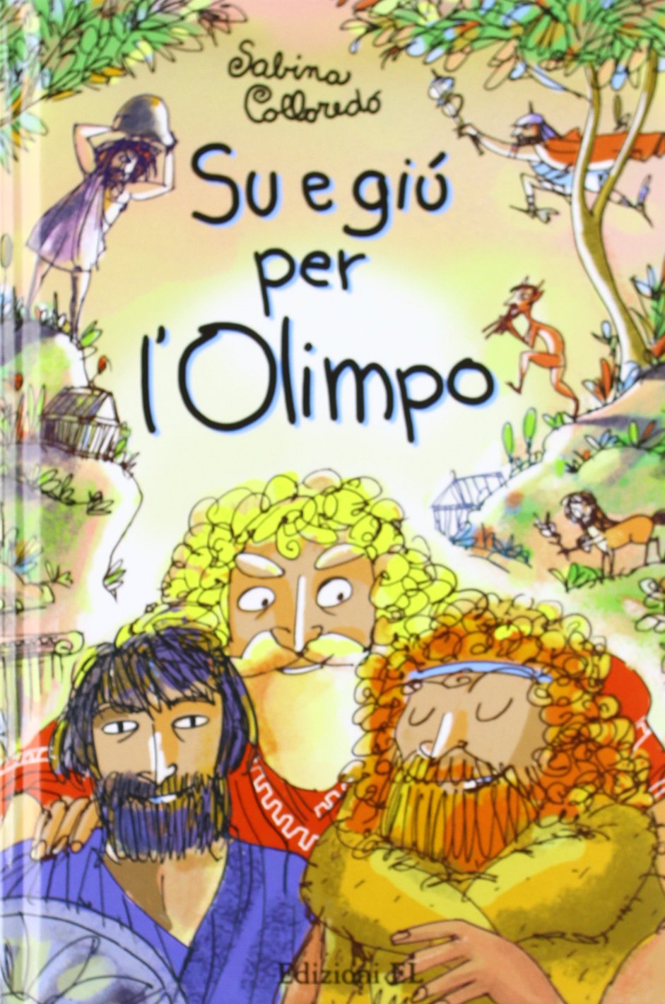 Su e giù per l'Olimpo. Ediz. illustrata book