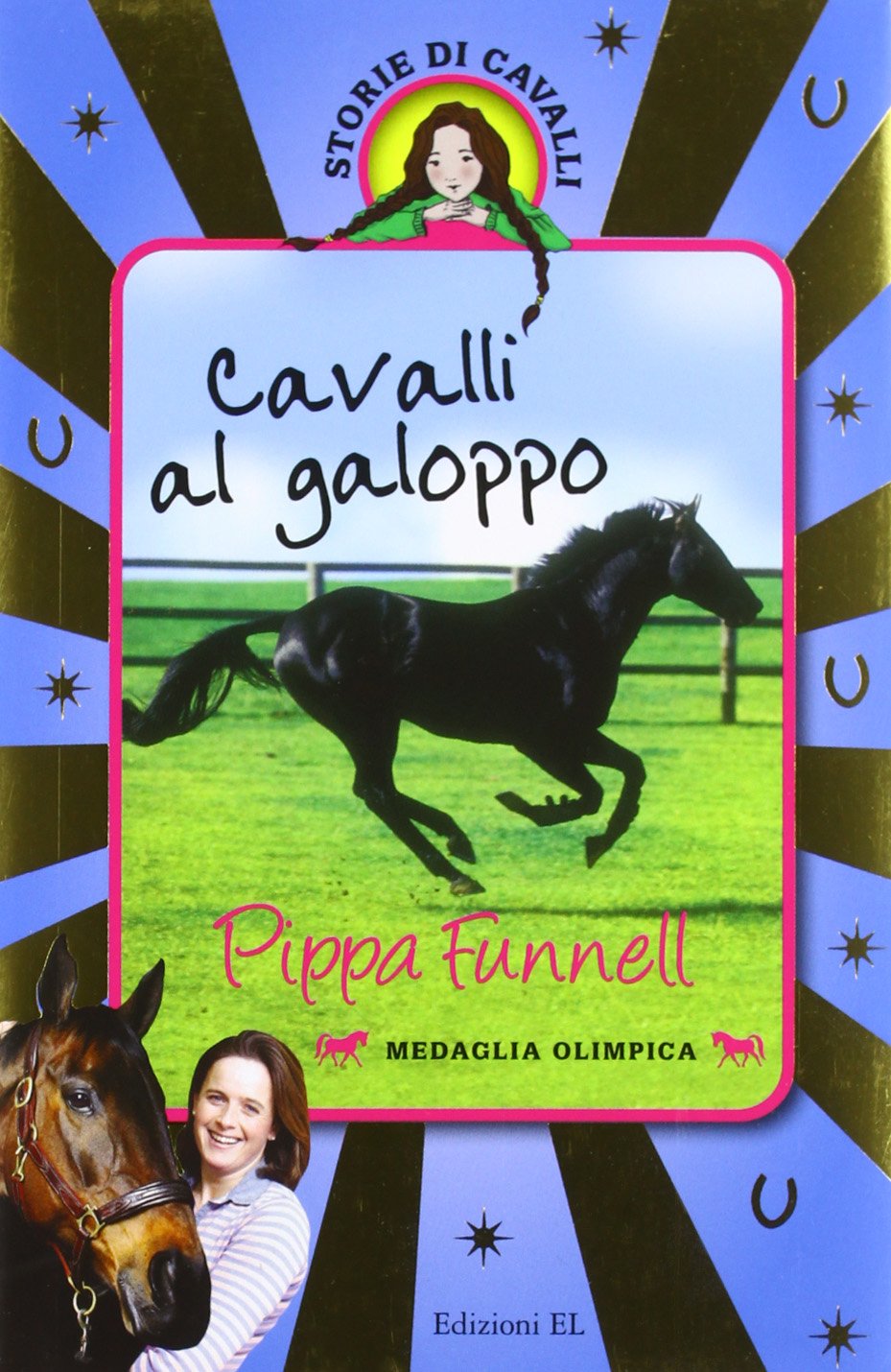 Cavalli al galoppo. Storie di cavalli Novels & Short Stories