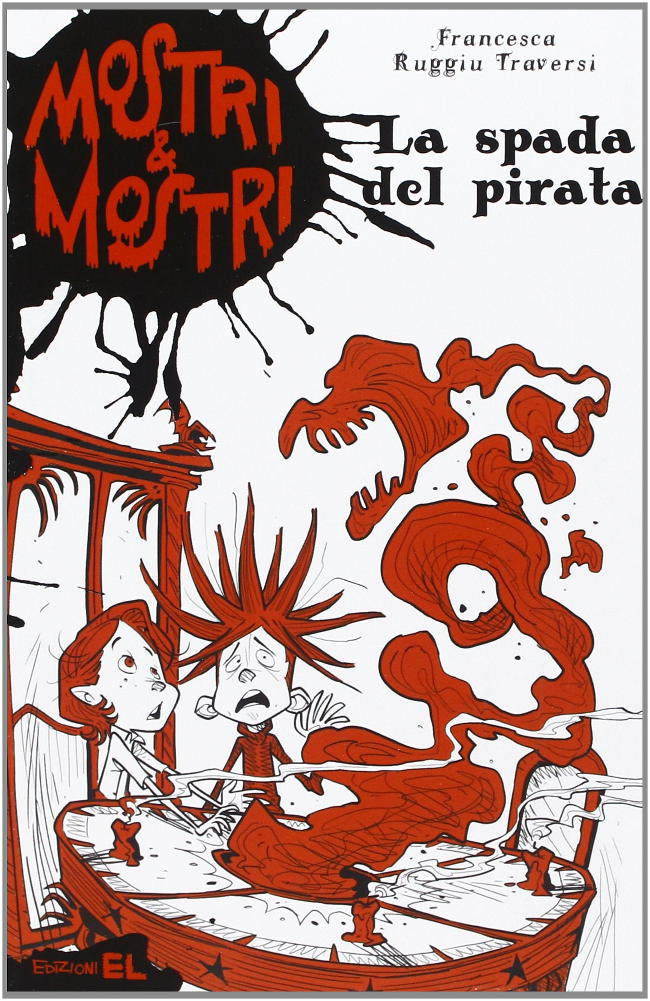 La spada del pirata. Mostri & mostri Novels & Short Stories
