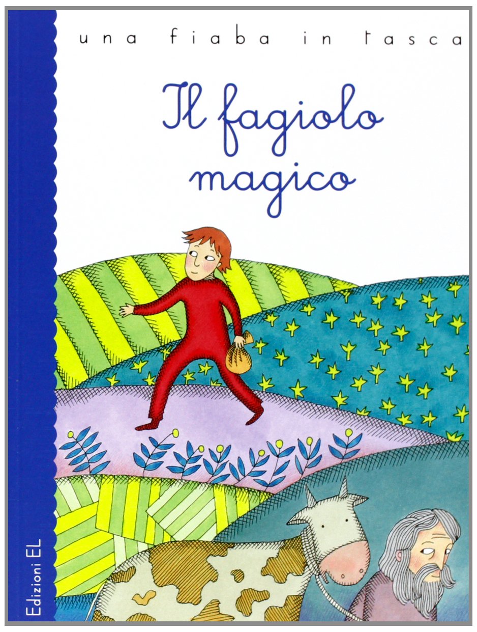 Il fagiolo magico (Una fiaba in tasca) Children's books