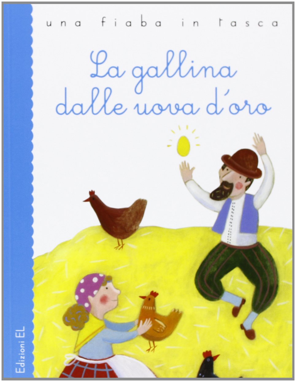 La gallina dalle uova d'oro Children's books