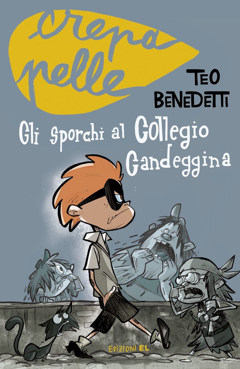 Gli sporchi al Collegio Candeggina (Crepapelle) Novels & Short Stories