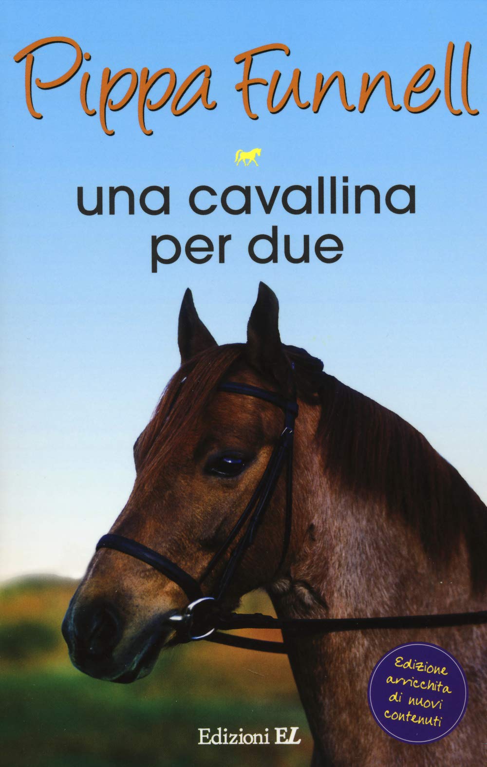 Una cavallina per due. Storie di cavalli Novels & Short Stories