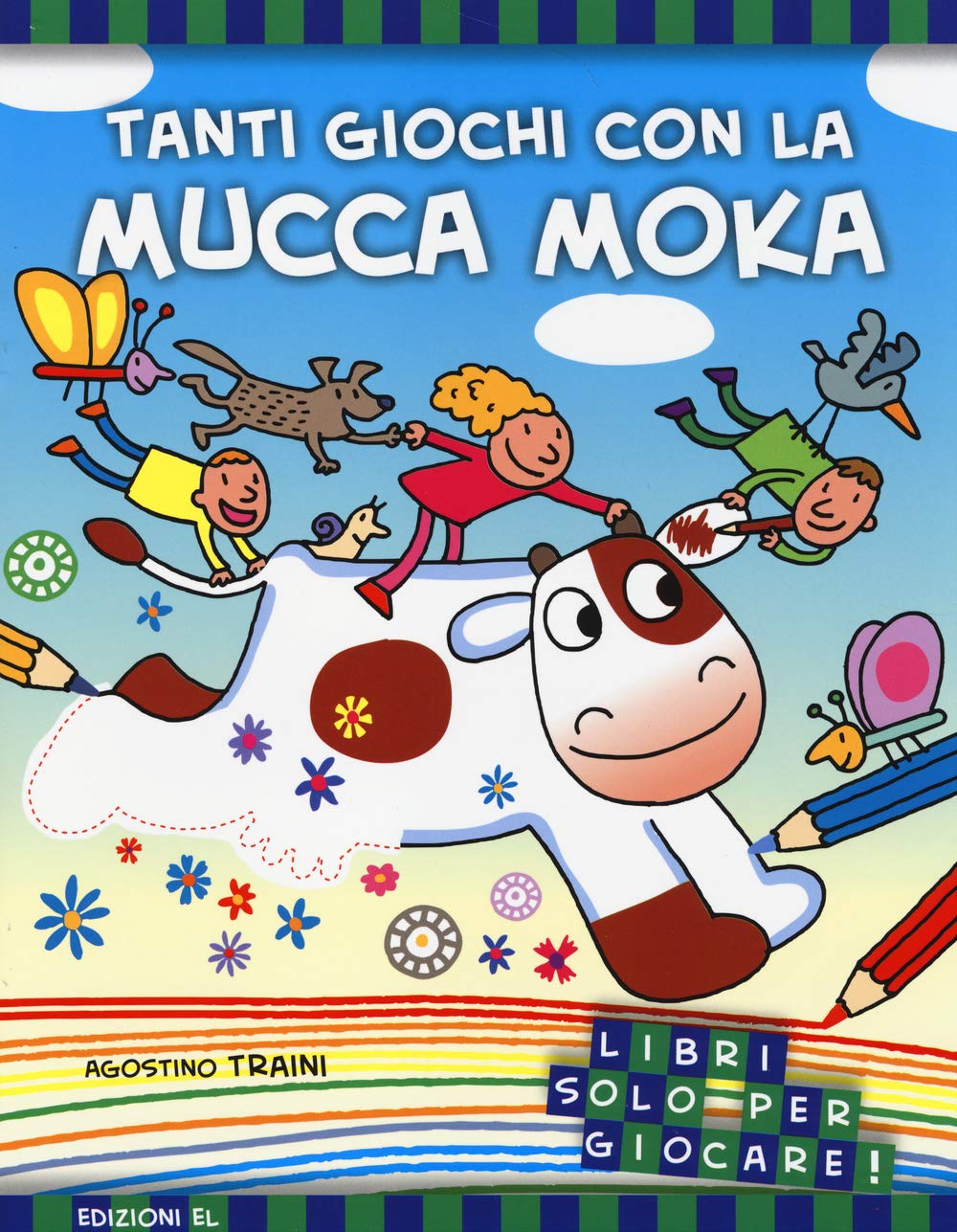 Tanti giochi con la mucca Moka. Ediz. illustrata book