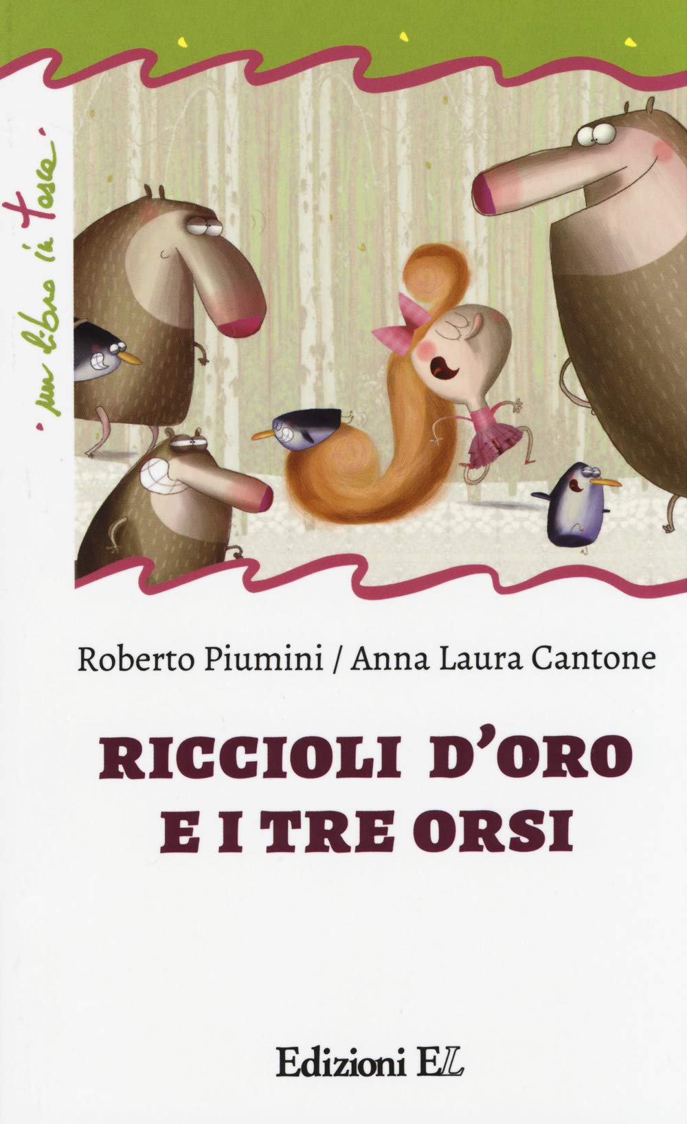 Riccioli d'oro e i tre orsi (Un libro in tasca) Children's books