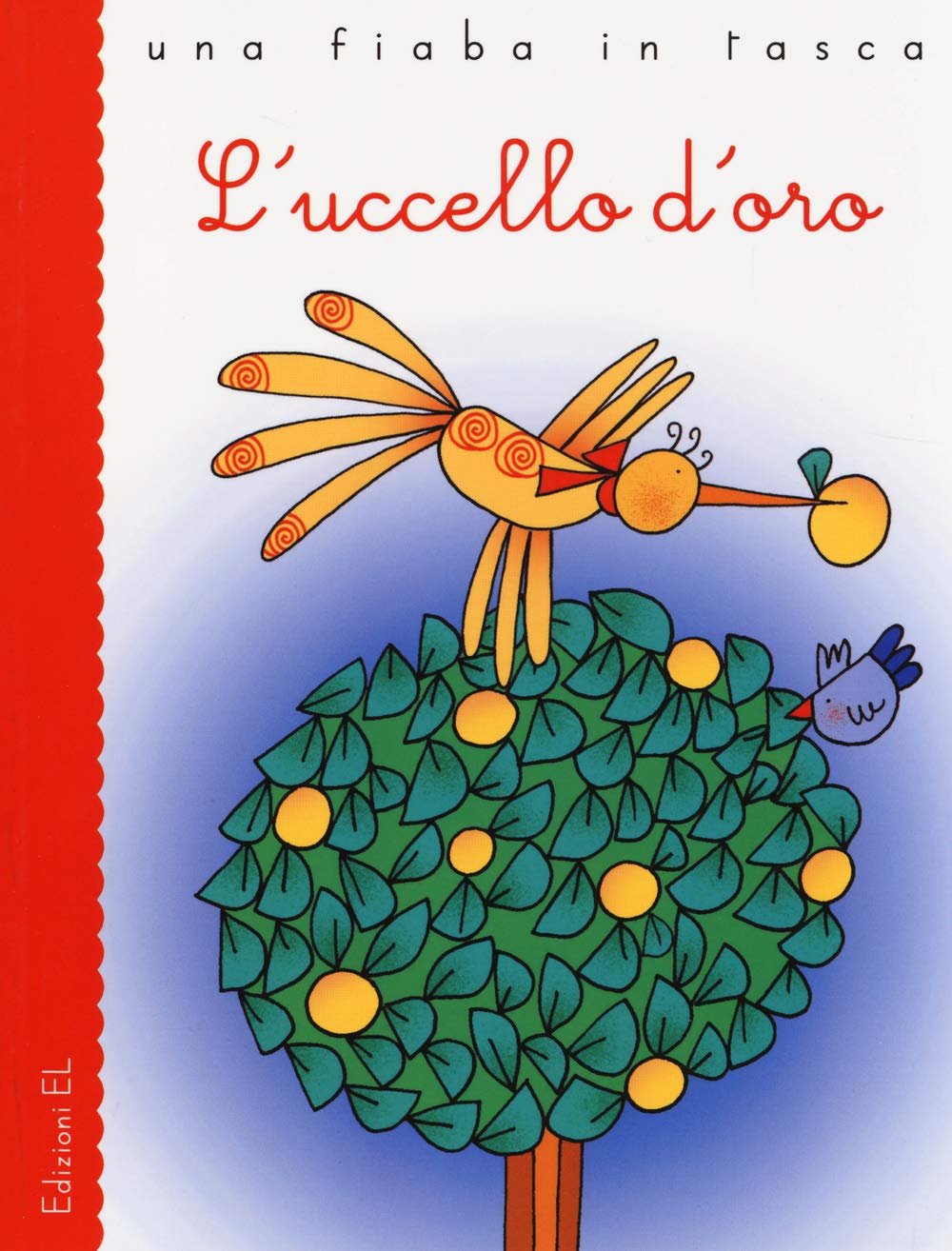 L'uccello d'oro (Una fiaba in tasca) Children's books