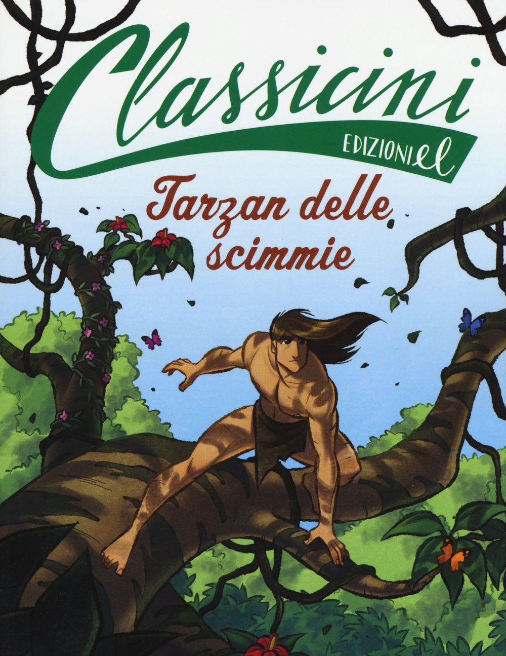 Tarzan delle scimmie di Edgar Rice Burroughs (Classicini) Novels & Short Stories