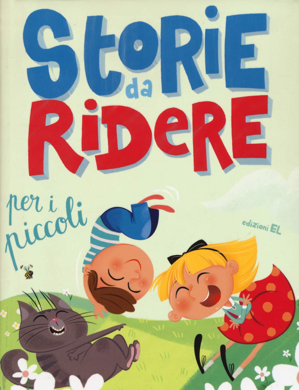 Storie da ridere per i piccoli (Narrativa) Contemporary literature