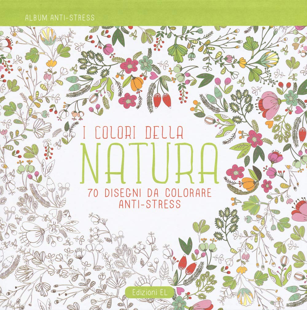 I colori della natura. Album anti-stress Hobbies & Crafts