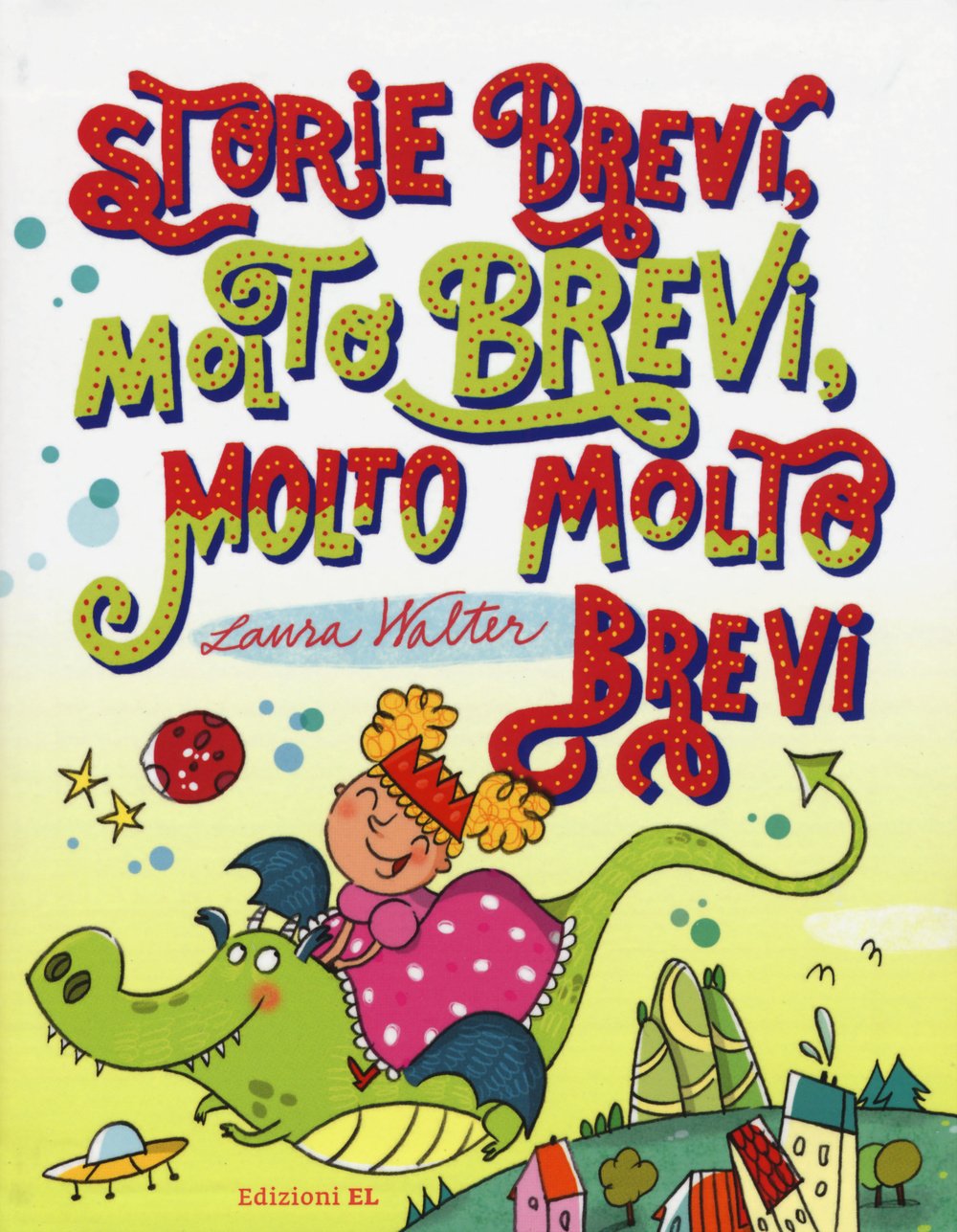 Storie brevi, molto brevi, molto molto brevi Contemporary literature