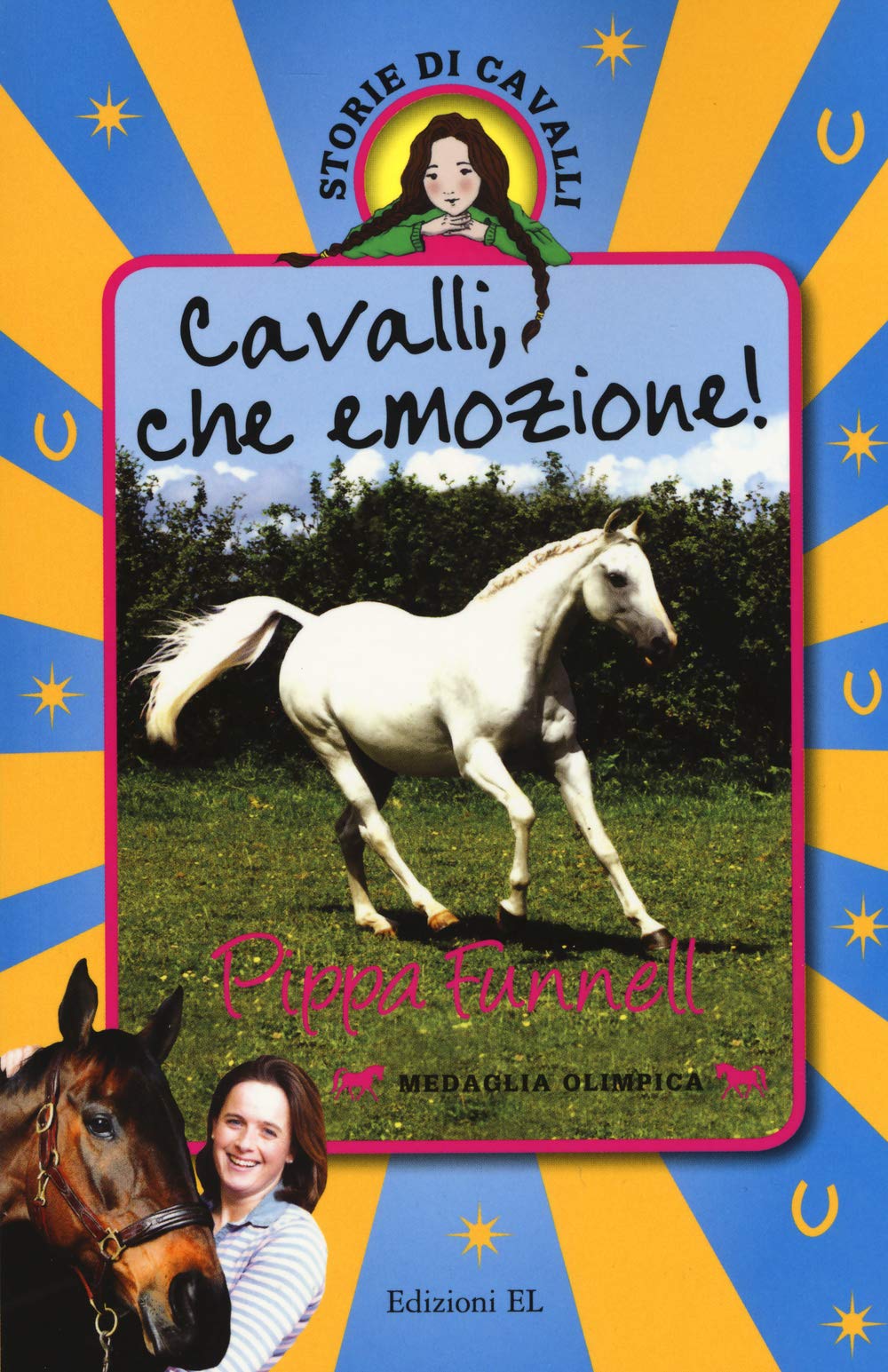 Cavalli, che emozione! Storie di cavalli Novels & Short Stories