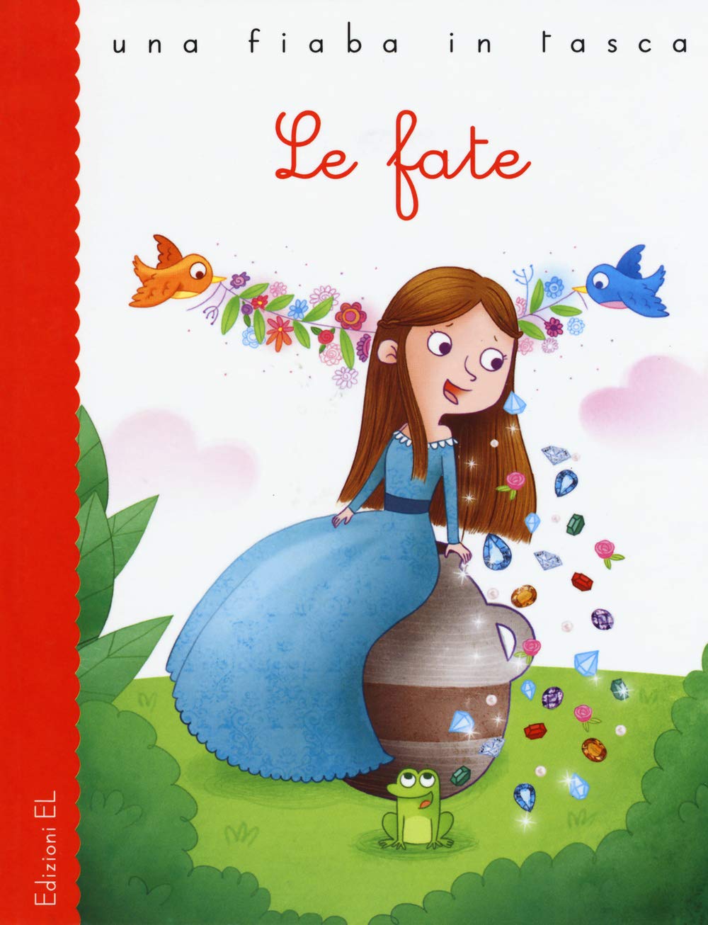 Le fate da Charles Perrault. Ediz. illustrata (Una fiaba in tasca) Novels & Short Stories