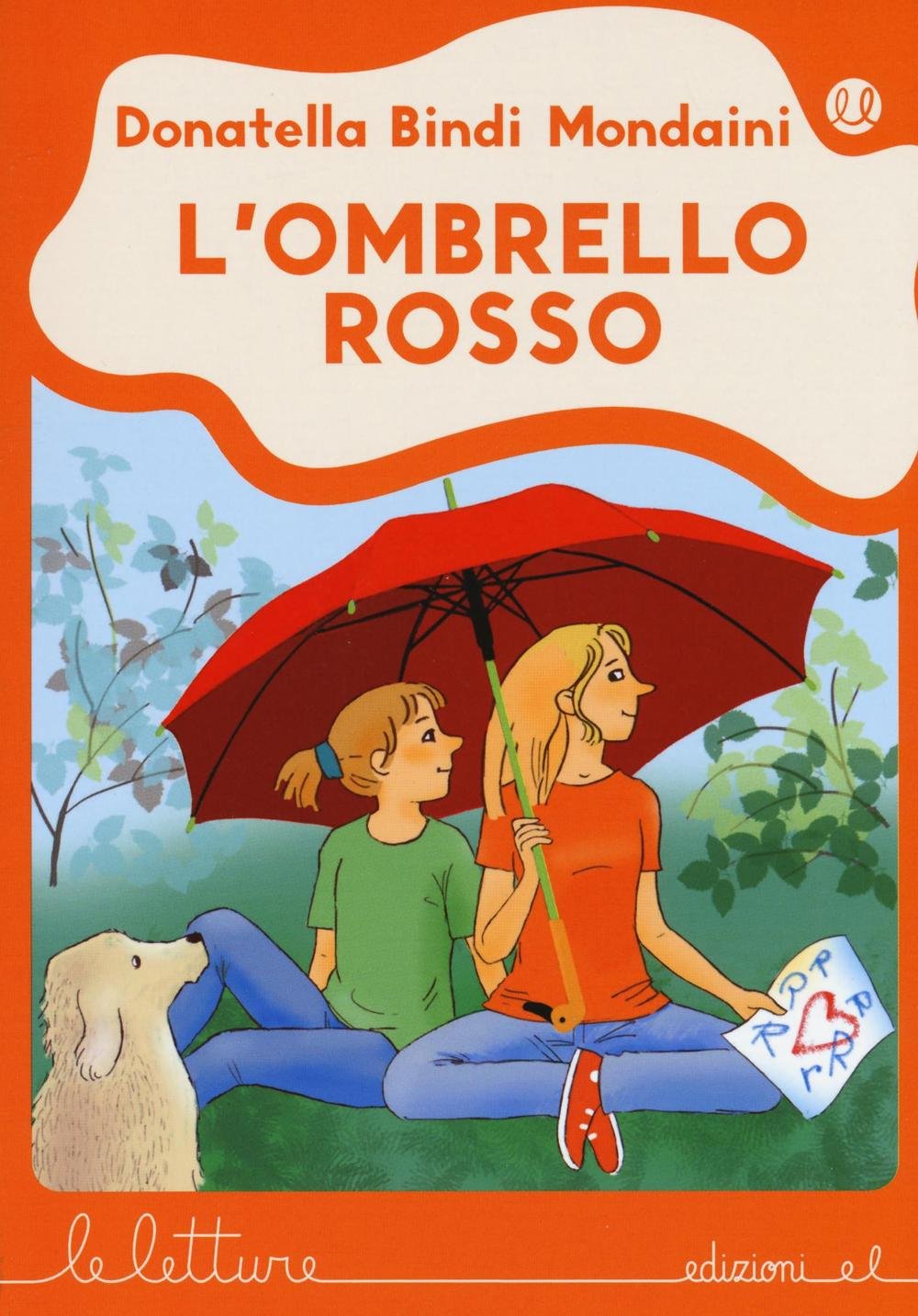 L'ombrello rosso (Le letture) Non-fiction