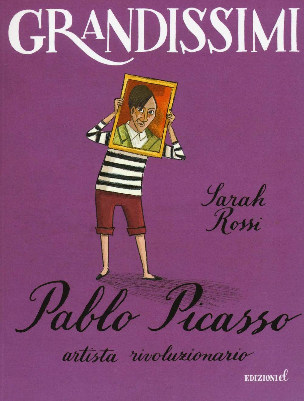 Pablo Picasso, artista rivoluzionario (Grandissimi) Non-fiction