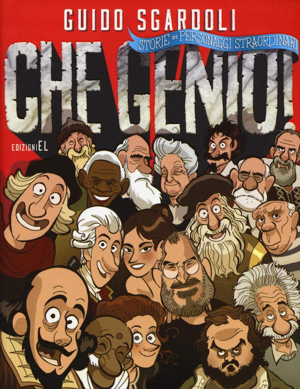 Che genio! Storie di personaggi straordinari book
