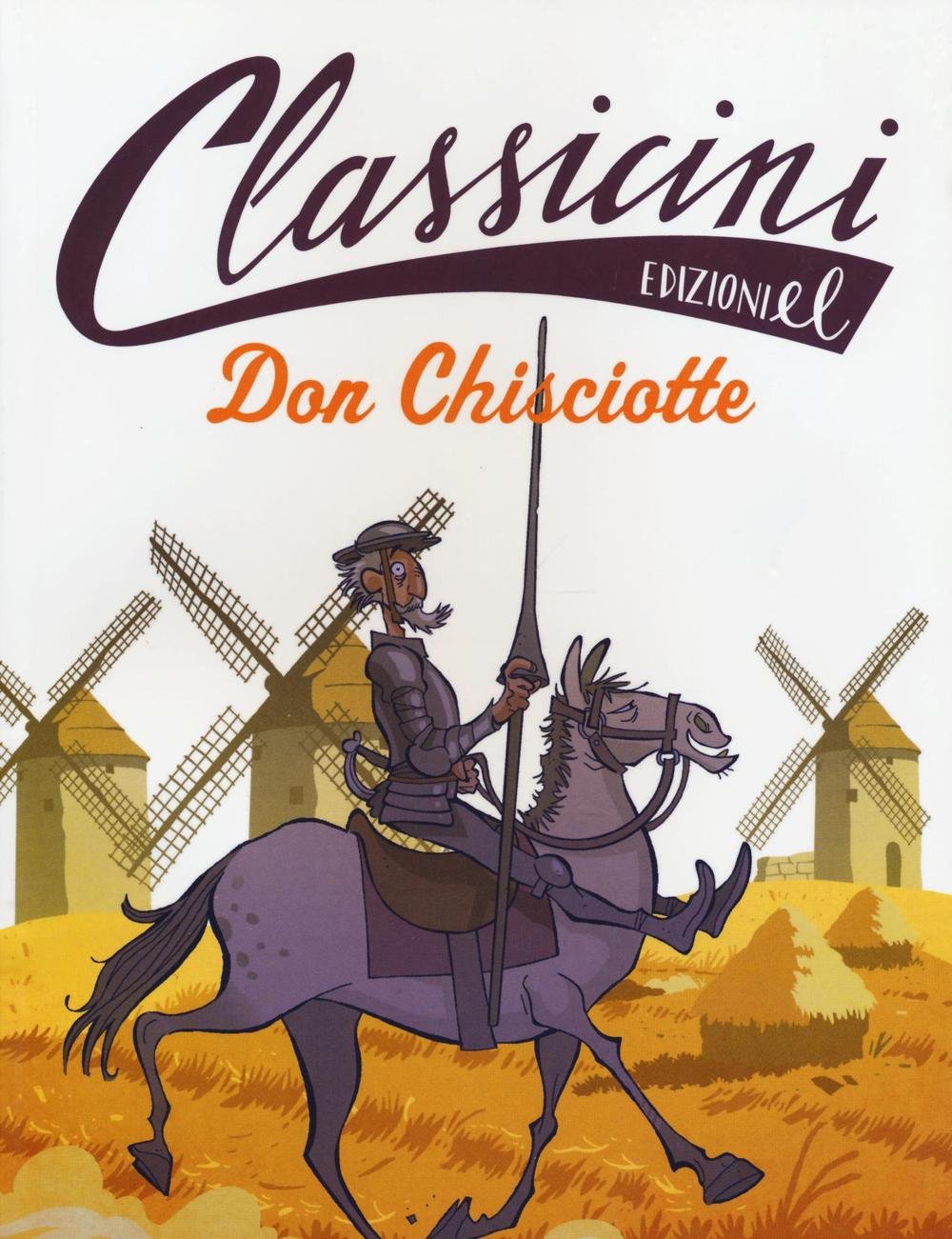 Don Chisciotte (Classicini) Novels & Short Stories
