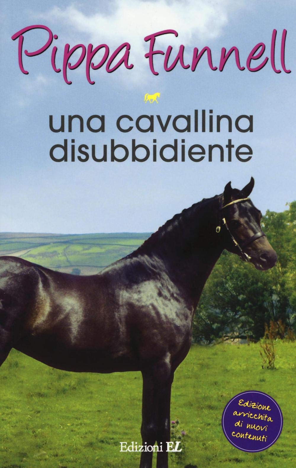 Una cavallina disubbidiente. Storie di cavalli Novels & Short Stories