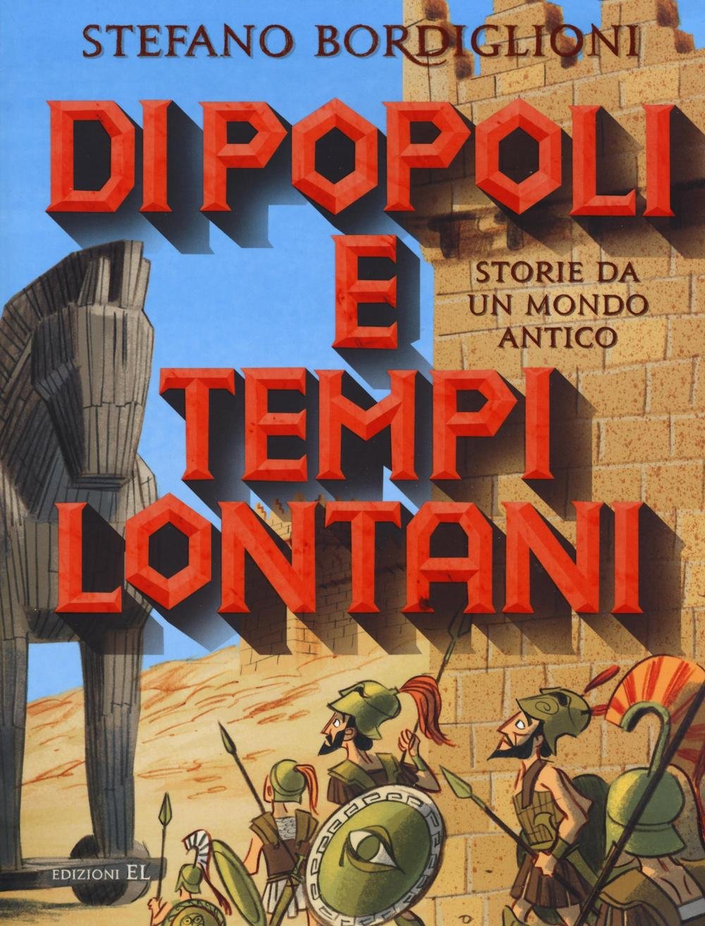 Di popoli e tempi lontani. Storie da un mondo antico book