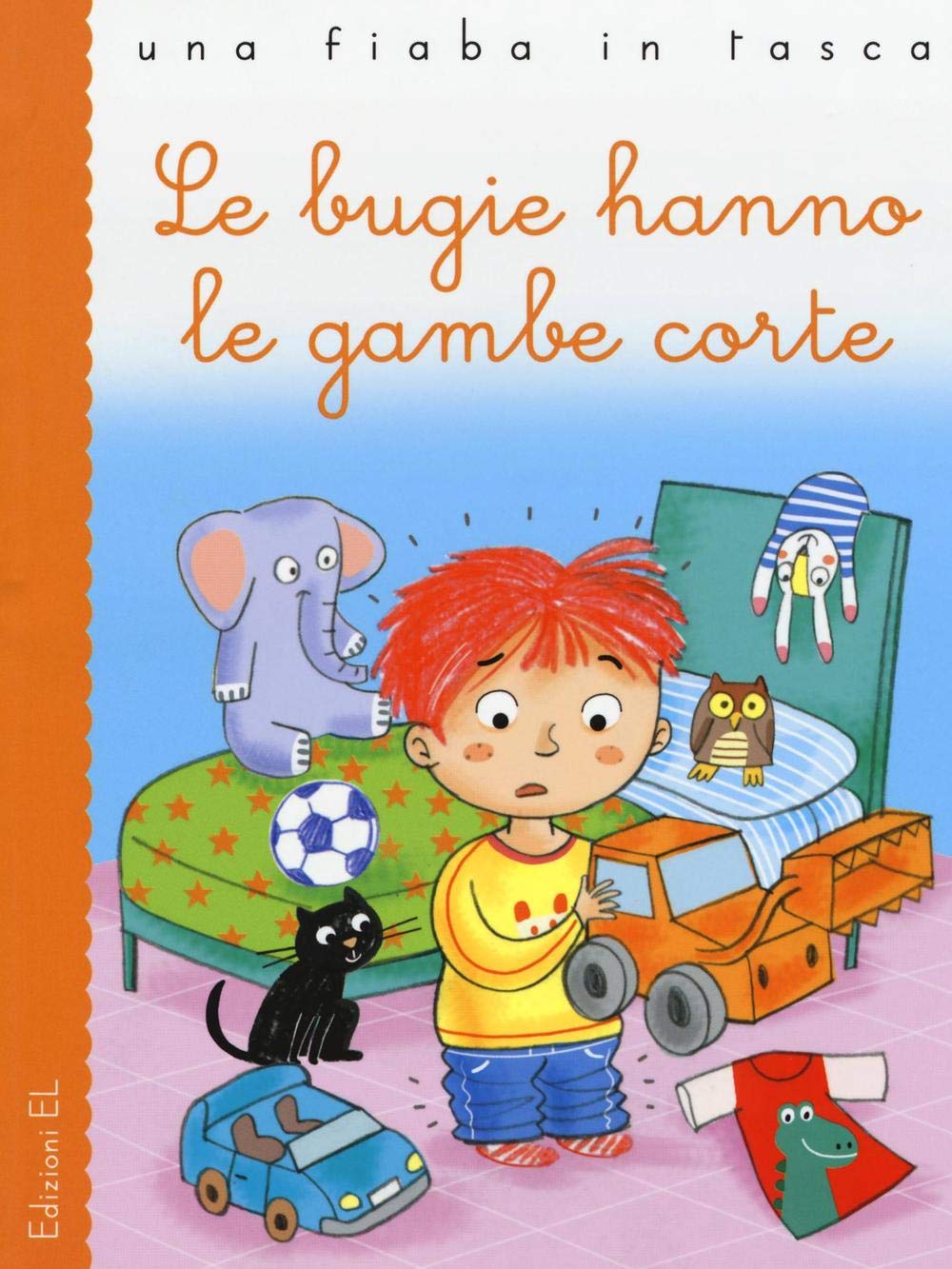 Le bugie hanno le gambe corte. Ediz. illustrata book