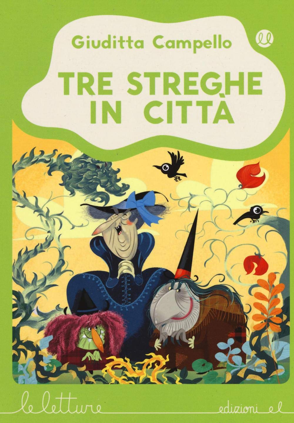 Tre streghe in città. Ediz. illustrata book