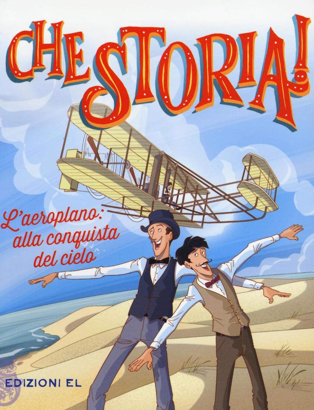 L'aeroplano: alla conquista del cielo. Ediz. a colori book