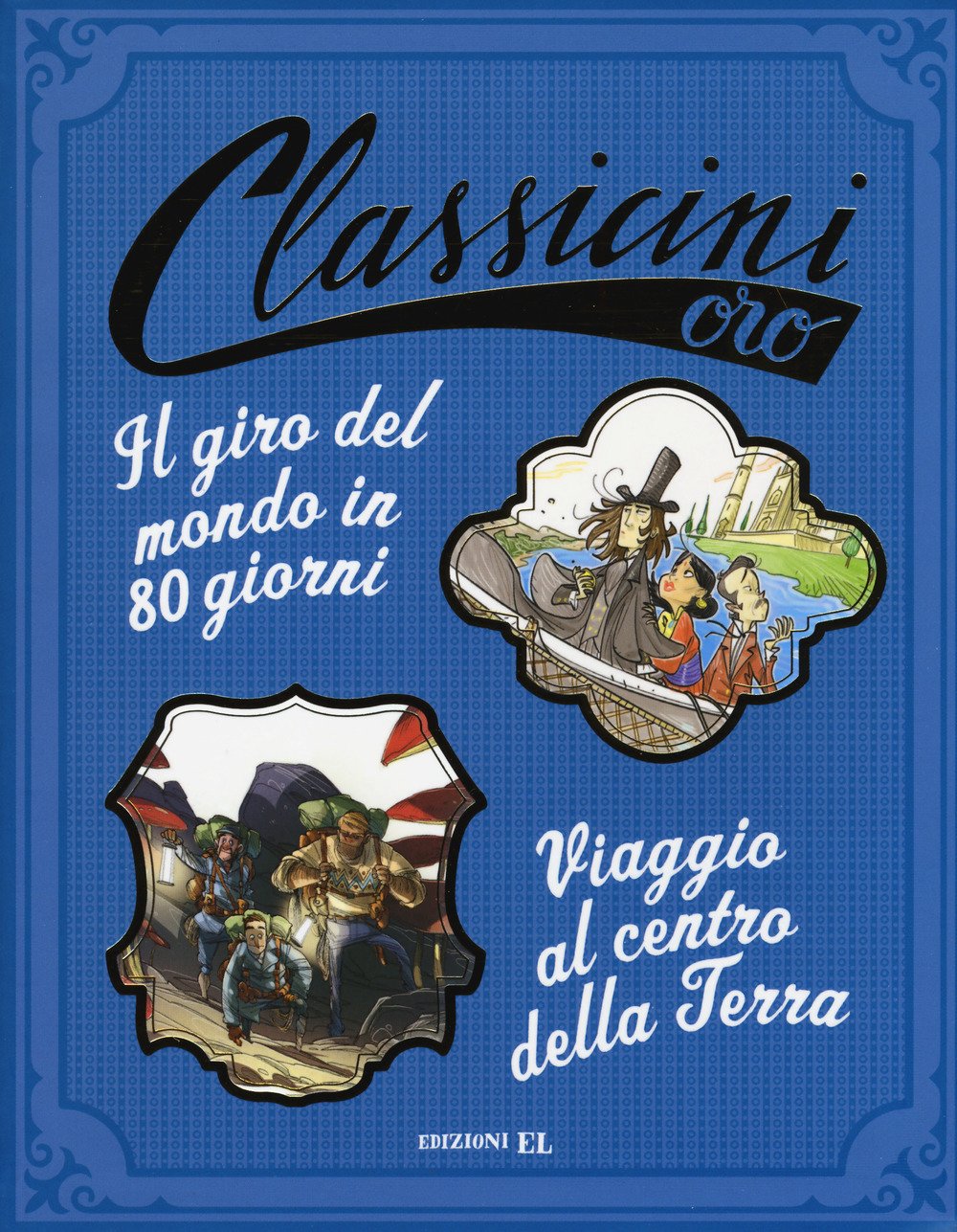 Il giro del mondo in 80 giorni di Jules Verne-Viaggio al centro della terra di Jules Verne (Classicini) Novels & Short Stories