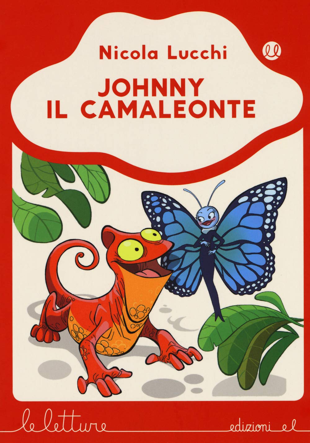 Johnny il camaleonte (Le letture) Children's books