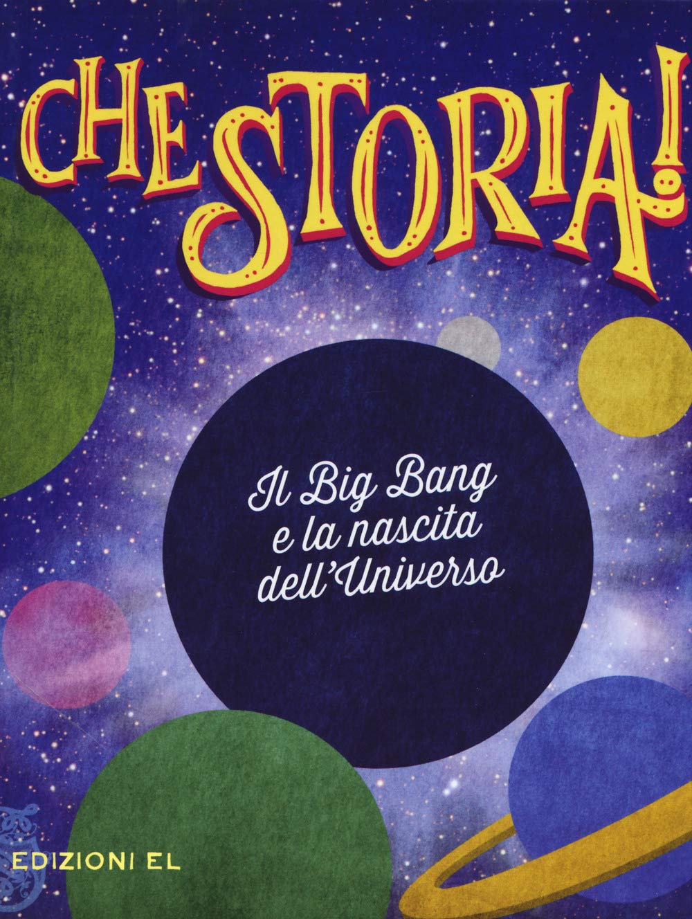 Il Big Bang e la nascita dell'universo book