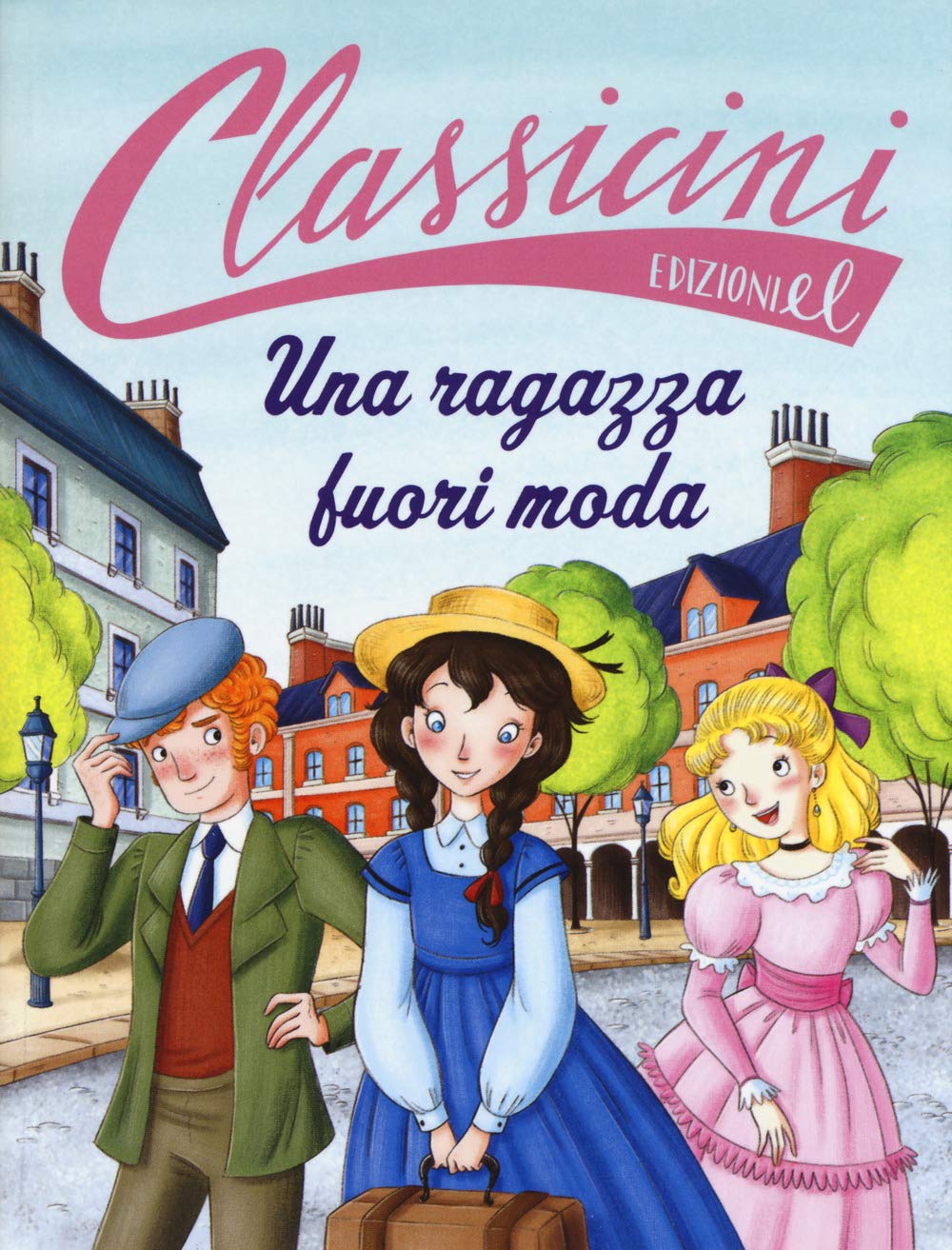 Una ragazza fuori moda da Louisa May Alcott (Classicini) Novels & Short Stories