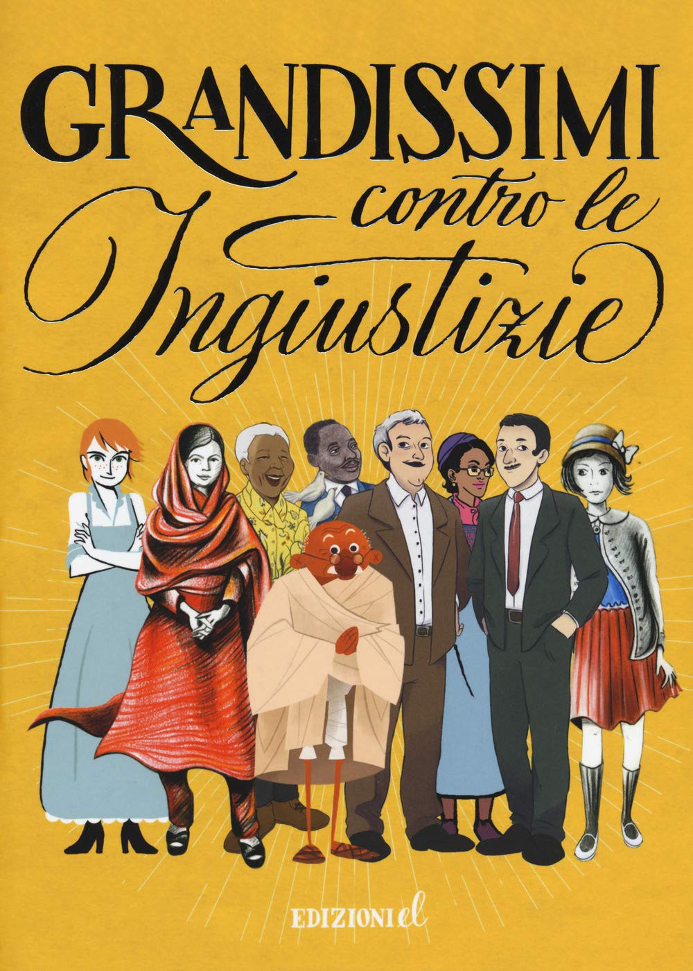 Grandissimi contro le ingiustizie: Grandissimi contro le inguistizie Memories