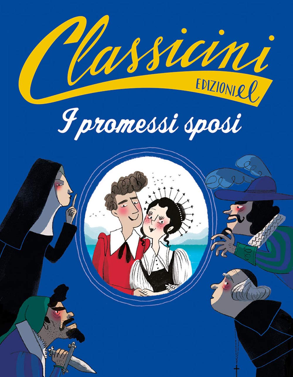 I promessi sposi da Alessandro Manzoni. Classicini Novels & Short Stories