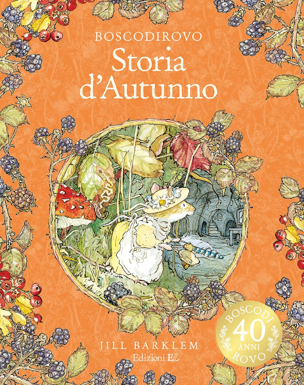 Storia d'autunno. I racconti di Boscodirovo. Ediz. illustrata deluxe book